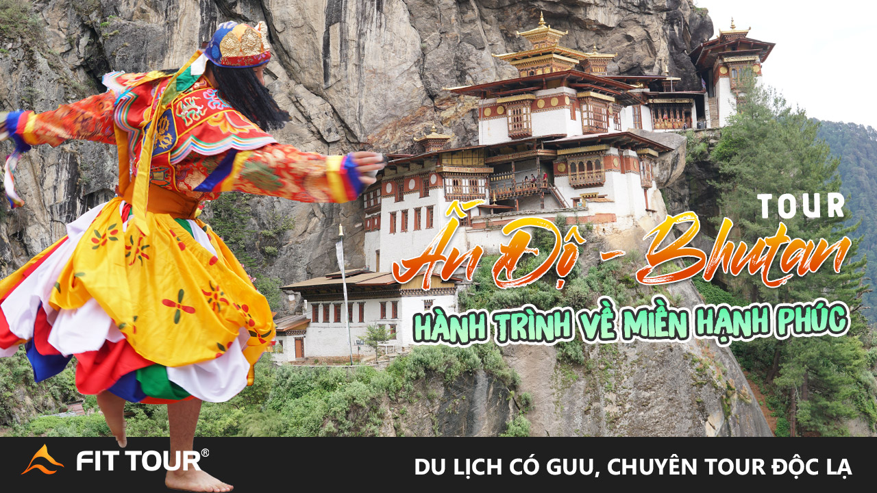 Tour du lịch Bhutan 5 ngày 4 đêm